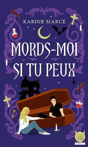 Karine Marcé – Mords-moi si tu peux